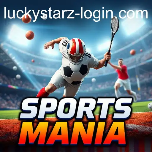 Unleashing 'Sports Mania' on Luckystarz.con: A Virtual Sports Haven